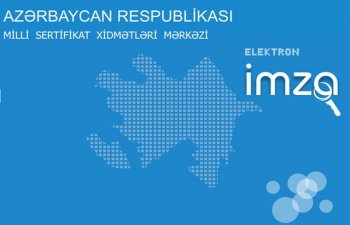 Dövlət qurumlarına verilən  e-imza sertifikatı yenilənib