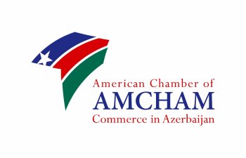 AMCHAM post-müharibə dövründə Azərbaycana dəstək verəcək