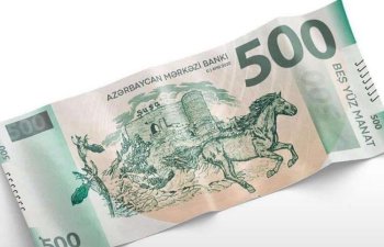 Mərkəzi Bankdan 500 manatlıqla bağlı AÇIQLAMA