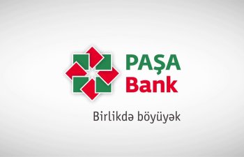 PAŞA Bank maliyyə xidmətlərini daha əlçatan edir