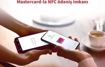 BirBank vasitəsilə ölkədə ilk dəfə Mastercard kartları ilə NFC ödənişlər etmək mümkün oldu