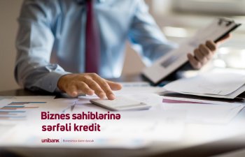 Biznesdə yaz planlarınızı Unibankın sərfəli biznes kreditləri ilə reallaşdırın