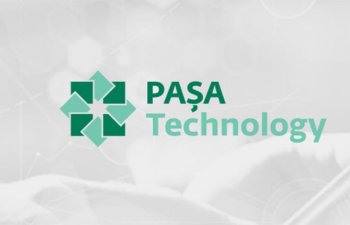 “PAŞA Technology”nin kapitalı ARTIRILIB
