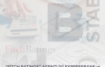 “Fitch Ratings” növbəti dəfə Expressbank-ın yüksək reytinqini təsdiqləyib 