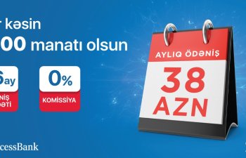 Aylıq 38 AZN-dən başlayan ödəniş