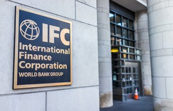 IFC Azərbaycanda özəl sektora 850 milyon dollara yaxın vəsait ayırıb
