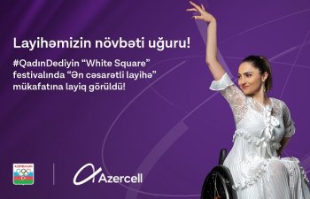 “Azercell”in #QadınDediyin layihəsinin növbəti beynəlxalq uğuru