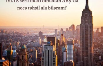 IELTS sertifikatı olmadan ABŞ-da necə təhsil almaq olar?
