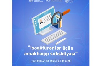 “İşəgötürənlər üçün Əməkhaqqı Subsidiyası” layihəsinə start verilir