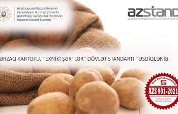 Ərzaq kartofuna dair yeni dövlət standartı təsdiq edilib