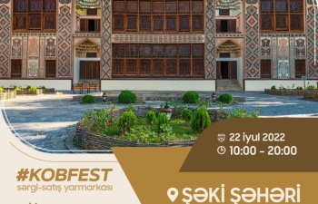 Şəkidə “KOB Fest” sərgi-satış yarmarkası keçiriləcək