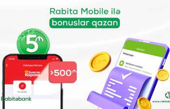 “Rabita Mobile” ilə ödəniş bonuslar qazandırır!