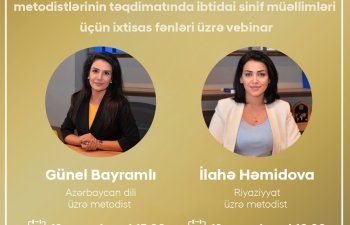 Sertifikatlaşdırma ilə bağlı ibtidai sinif müəllimləri üçün vebinar