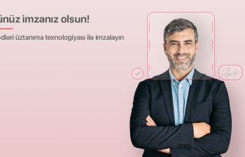 Kapital Bank sahibkarların məsafədən imzalaya bildiyi sənədlərin sayını artırdı