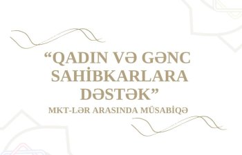 Sahibkarlığın İnkişafı Fondu müvəkkil kredit təşkilatları arasında müsabiqə keçirir