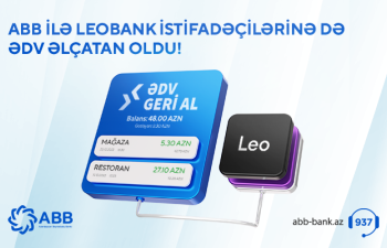 ABB “ƏDV geri al” xidmətini LeoBank istifadəçiləri üçün də əlçatan etdi