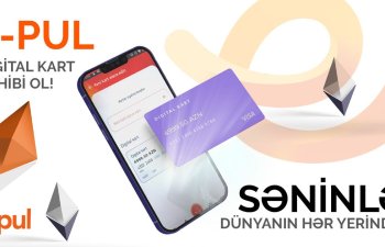 E-PUL Neobankı öz debet rəqəmsal elektron kartını təqdim edir