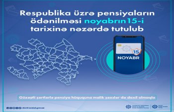 DSMF: Pensiyaların ödənilməsi noyabrın 15-nə nəzərdə tutulub