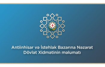 Antiinhisar tələblərinin pozulmasına görə tətbiq edilən maliyyə sanksiyaları 173 dəfə artıb