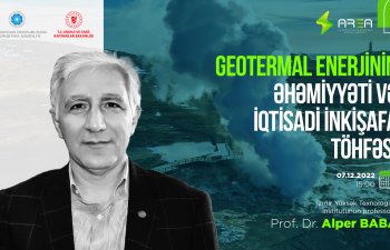 Geotermal enerjinin əhəmiyyəti və iqtisadi inkişafa töhfəsi mövzusunda vebinar keçiriləcək