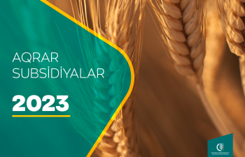 Aqrar Subsidiya Şurası 2023-cü il üçün subsidiya əmsallarını açıqlayıb