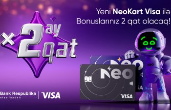 Bank Respublika müştərilərə yeni “NeoKart Visa” kartını təqdim etdi