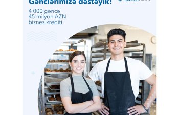 AccessBank gənc sahibkarlara 45 milyondan çox biznes krediti ayırıb