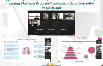 “Qiymətli kağızların buraxılışı, Bakı Fond Birjasında listinq və Listinq Məsləhət Proqramı” mövzusunda onlayn təlim keçirilib