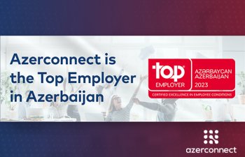 Azerconnect şirkəti Azərbaycanın ən yaxşı işəgötürəni seçilib