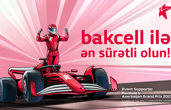 Bakcell “Formula 1 Azərbaycan Qran Prisi”nin rəsmi dəstəkçisidir - VİDEO