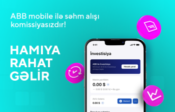 ABB investisiya imkanlarını hər kəsə əlçatan etdi!