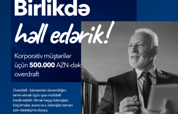 AccessBank-dan biznesin inkişafı üçün – birlikdə həll edərik!