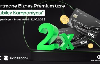 Rabitəbank “Yubiley kampaniyası”na start verir!