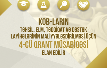 KOB-ların təhsil, elm, tədqiqat və dəstək layihələrinin maliyyələşdirilməsi ilə bağlı 4-cü qrant müsabiqəsi elan edilir