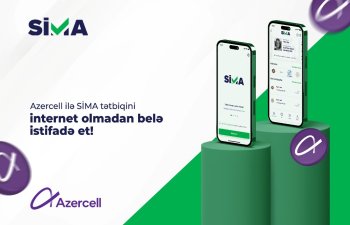 Artıq “Azercell” abunəçiləri internet olmadan belə SİMA-dan istifadə edə biləcəklər