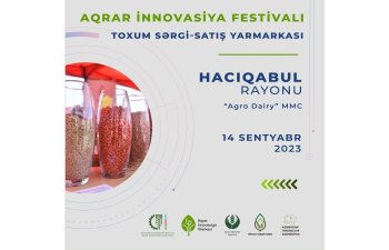 Hacıqabulda növbəti Aqrar İnnovasiya Festivalı keçiriləcək