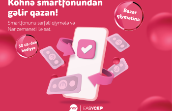 “Nar”dan əla fürsət: Köhnə smartfonunu sərfəli şərtlərlə sat!