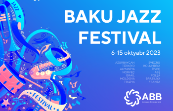 ABB-nin dəstəyi ilə Bakı Caz Festivalı başlayır