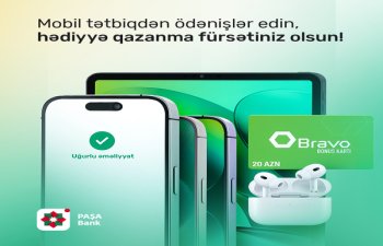 PAŞA Bank mobil tətbiqində əməliyyatlar edin və dəyərli hədiyyələr qazanın!