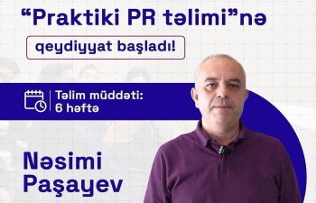 Digimark Agency MMC yeni “Praktiki PR təlimləri”nə start verir