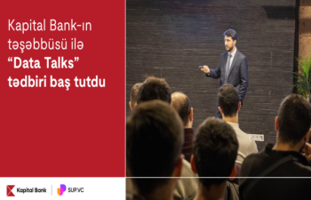 Kapital Bank-ın növbəti  “Data Talks” tədbiri yekunlaşıb