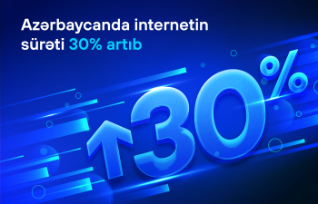 Azərbaycanda internetin sürəti 30% artıb