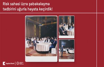 “Risk sahəsi üzrə şəbəkələşmə” tədbiri həyata keçirildi