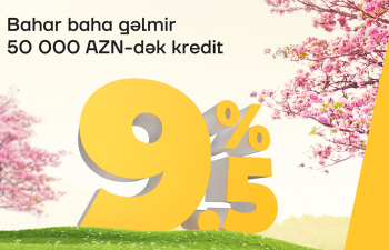 Yelo Bank ilə xəyallarını bu bahar gerçəkləşdir!