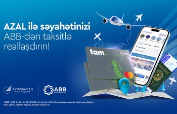 AZAL və ABB-dən yeni fürsət: aviabiletləri artıq taksitlə əldə etmək mümkündür