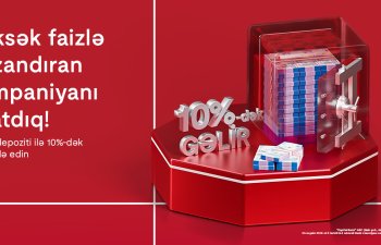 Yüksək faizli depozit kampaniyasının vaxtı uzadıldı 