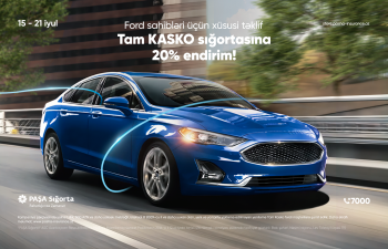 PAŞA Sığortadan “Ford” sahibləri üçün Tam KASKO sığortası üzrə kampaniya!