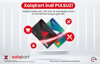 Xalq Bankdan yeni kampaniya - XalqKartı pulsuz əldə edin!
