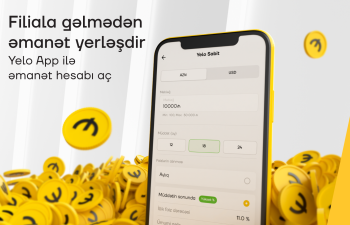 Yelo Bank-dan gözlənilən yenilik: onlayn əmanət!  