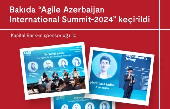 Bakıda“Agile Azerbaijan International Summit-2024”keçirildi